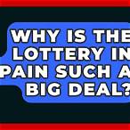 why is the lottery in spain such a big deal
